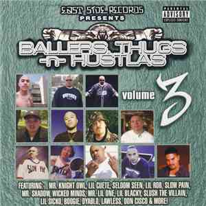 Lil Cuete, Mr. Shadow, The Knightowl - Ballers, Thugs -n- Hustlas Volume 3 flac album