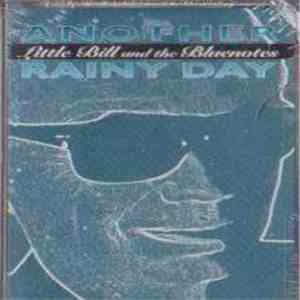 Little Bill And The Bluenotes - Another Rainy Day flac album