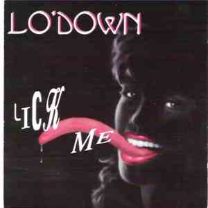 Lo' Down - Lick Me flac album