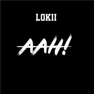 LOKII - Aah! flac album
