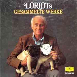 Loriot - Loriots Gesammelte Werke flac album