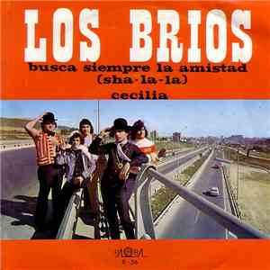 Los Brios - Busca Siempre La Amistad flac album