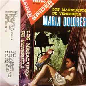 Los Maracaibos De Venezuela - Maria Dolores flac album