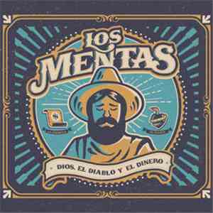 Los Mentas - Dios, El Diablo y El Dinero flac album