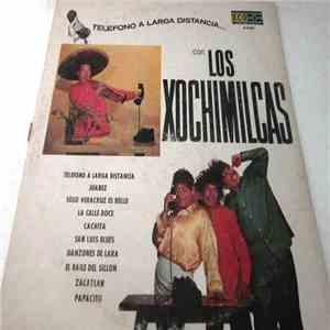 Los Xochimilcas - Telefono A Larga Distancia... flac album