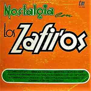Los Zafiros - Nostalgia Con Los Zafiros flac album