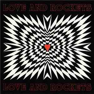 Love And Rockets - Love And Rockets flac album
