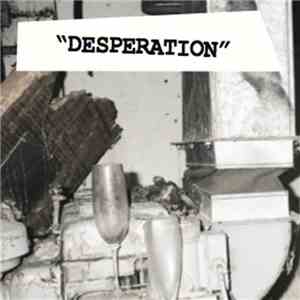 Love Canal  - Desperation b​/​w Standard Of Living flac album