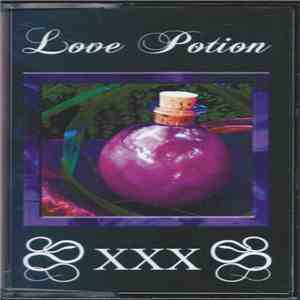 Love Potion  - XXX flac album