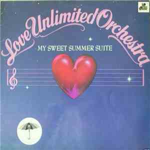 Love Unlimited Orchestra - My Sweet Summer Suite flac album