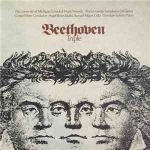Ludwig van Beethoven, Gustav Meier, University Of Michigan Symphony Orchestra - Beethoven Triple flac album