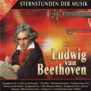 Ludwig van Beethoven - Sternstunden der Musik: Ludwig van Beethoven flac album