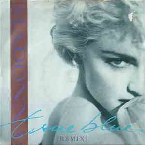 Madonna - True Blue (Remix) flac album