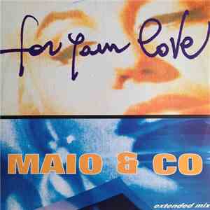 Maio & Co. - For Your Love flac album