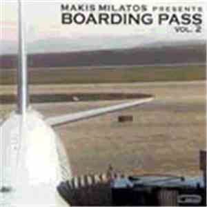 Makis Milatos - Boarding Pass Vol.2 flac album