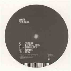 Makoto - Primitive EP flac album