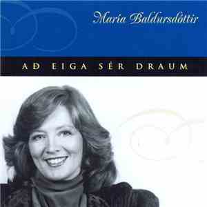 María Baldursdóttir - Að Eiga Sér Draum flac album