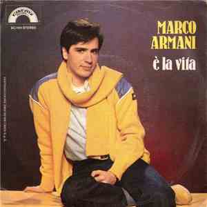 Marco Armani - E' La Vita flac album
