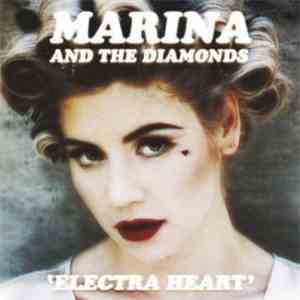 Marina & The Diamonds - Electra Heart flac album