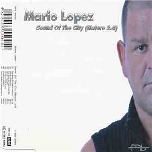Mario Lopez - Sound Of The City (Nature 2.4) flac album