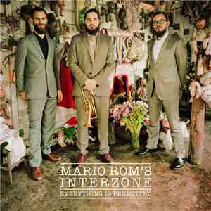 Mario Rom's Interzone - Everything Is Permitted flac album