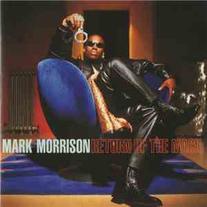 Mark Morrison - Return Of The Mack flac album