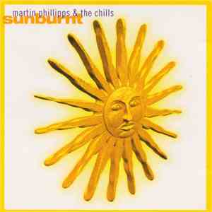 Martin Phillipps & The Chills - Sunburnt flac album