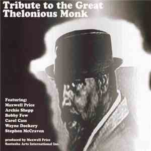 Maxwell Price - Tribute To The Great Thelonious Monk flac album