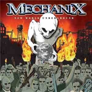 Mechanix  - New World Underground flac album