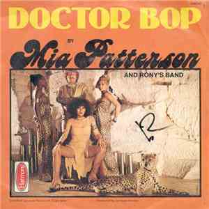 Mia Patterson And Rony's Band - Doctor Bop flac album