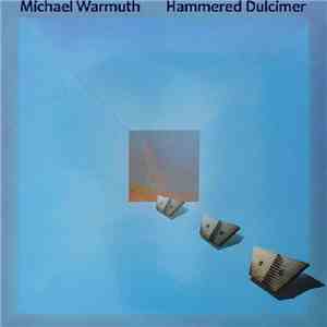 Michael Warmuth - Hammered Dulcimer flac album