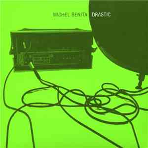 Michel Benita - Drastic flac album