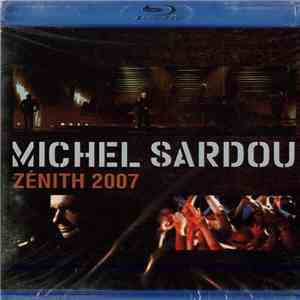 Michel Sardou - Zenith 2007 flac album