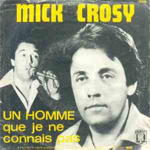 Mick Crosy - Si Tu N’a Pas Changé flac album