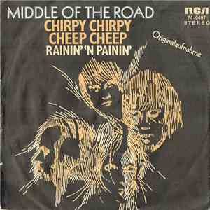 Middle Of The Road - Chirpy Chirpy Cheep Cheep flac album