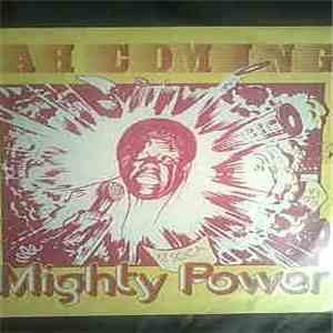 Mighty Power - Ah Coming flac album