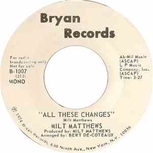 Milt Matthews - All These Changes flac album
