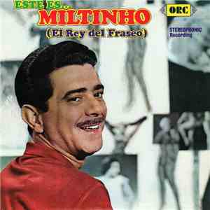 Miltinho - Este Es...Miltinho (El Rey Del Fraseo) flac album