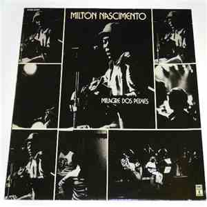 Milton Nascimento - Milagre Dos Peixes flac album