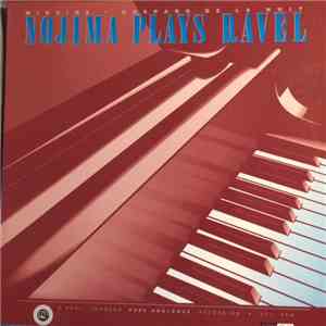 Minoru Nojima - Maurice Ravel - Nojima Plays Ravel flac album