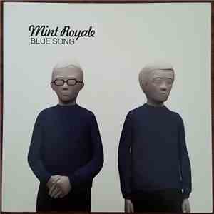 Mint Royale - Blue Song flac album