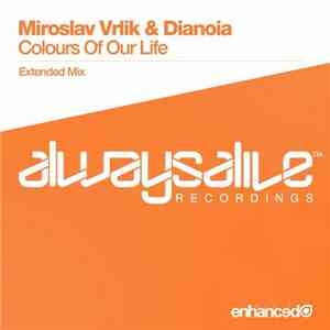 Miroslav Vrlik & Dianoia - Colours Of Our Life flac album