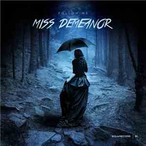Miss Demeanor - Follow Me flac album