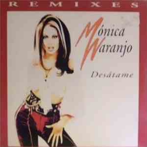 Mónica Naranjo - Desátame (Remixes) flac album