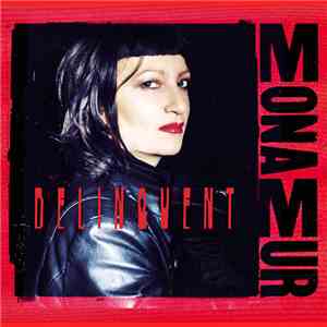 Mona Mur - Delinquent flac album