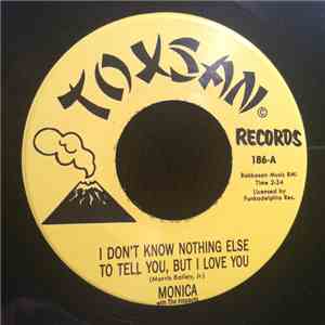 Monica  - I Don't Know Nothing Else To Tell You, But I Love You / Freedom flac album