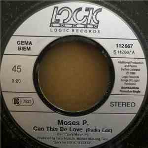 Moses P. - Can This Be Love flac album
