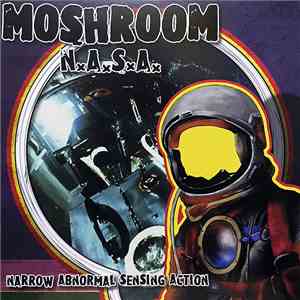 Moshroom - Narrow Abnormal Sensing Action flac album