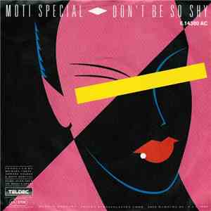 Moti Special - Don't Be So Shy flac album
