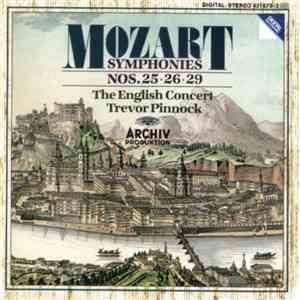 Mozart / Pinnock / English Concert - Symphonies No. 25, 26 And 29 flac album